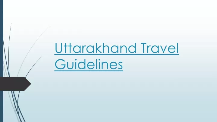 uttarakhand travel guidelines