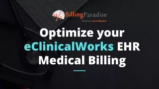 Optimize your eClinicalWorks EHR Medical Billing