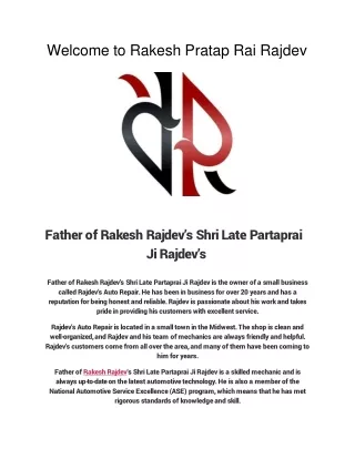 Father of Rakesh Rajdev's Shri Late Partaprai Ji Rajdev