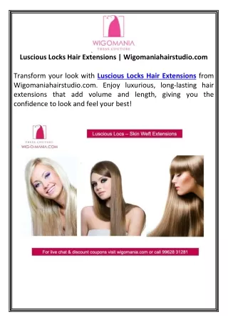 Luscious Locks Hair Extensions | Wigomaniahairstudio.com