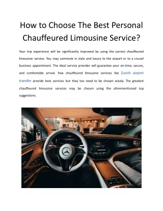 How to Choose The Best Personal Chauffeured Limousine Service?