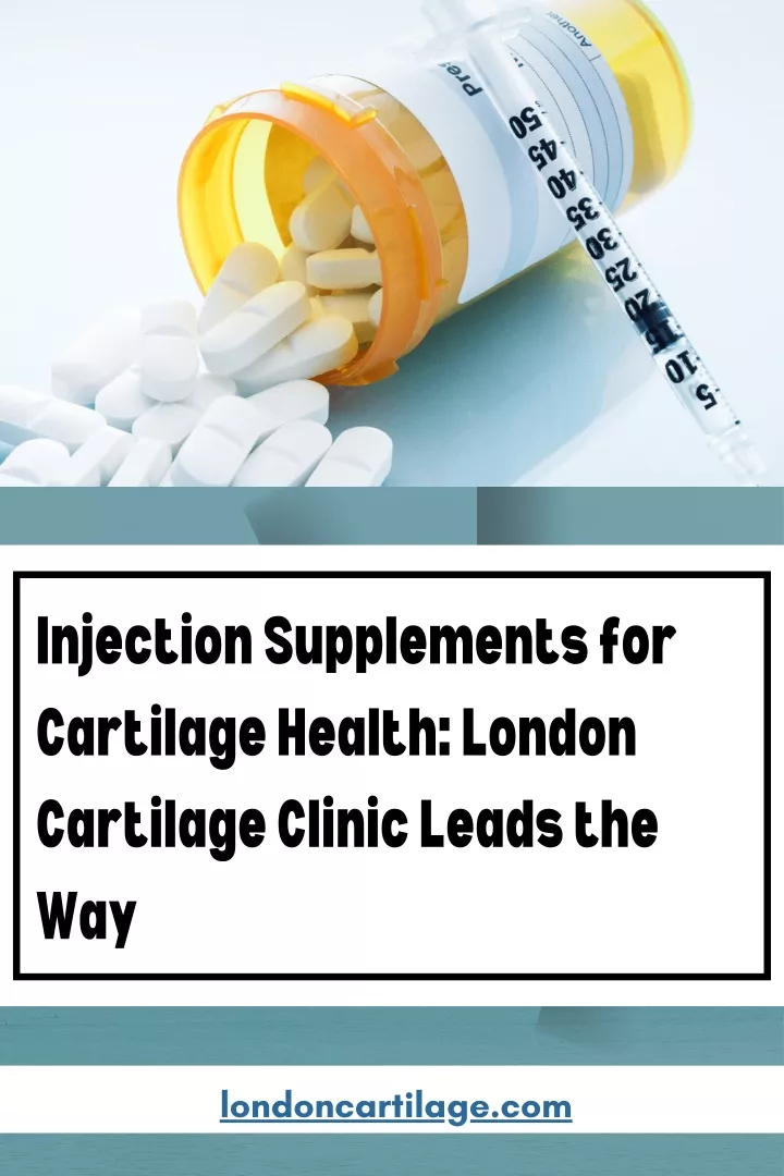 injection supplements for cartilage health london