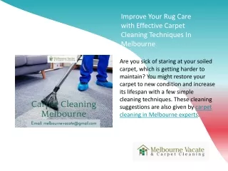 Improve Your Rug Care with Effective Carpet Cleaning Techniques In Melbourne