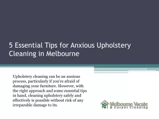 5 Essential Tips for Anxious Upholstery Cleaning in Melbourne