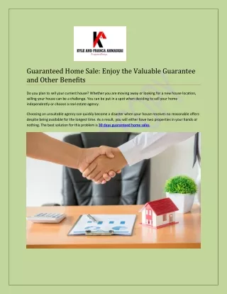 Guaranteed Home Sale- Enjoy the Valuable Guarantee and Other Benefits