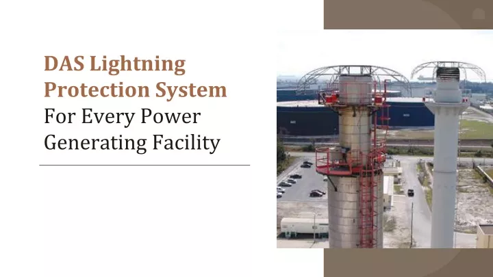 das lightning protection system for every power generating facility