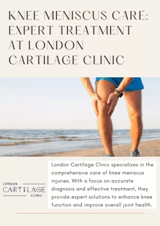 Knee Meniscus Care Expert Treatment at London Cartilage Clinic