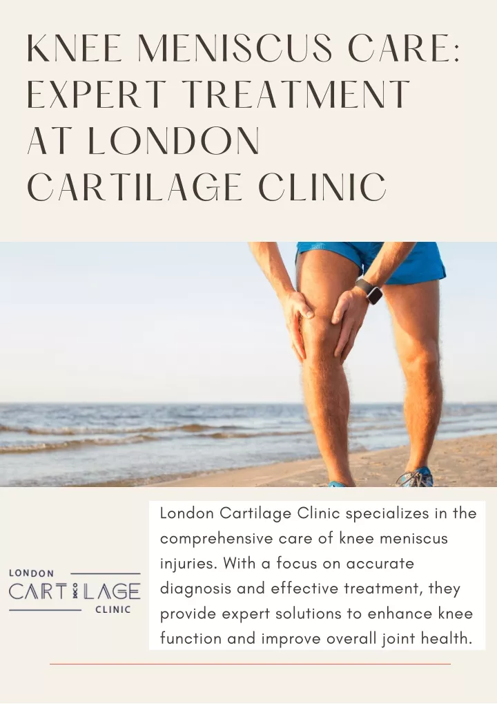 knee meniscus care expert treatment at london