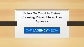 Points To Consider Before Choosing Private Home Care