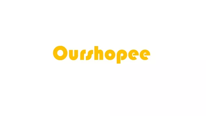 ourshopee
