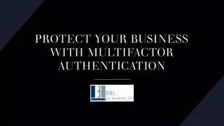 Protect Your Hauppauge Business With Multifactor Authentication