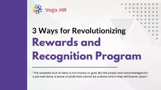3 Ways for Revolutionizing Rewards and Recognition Program