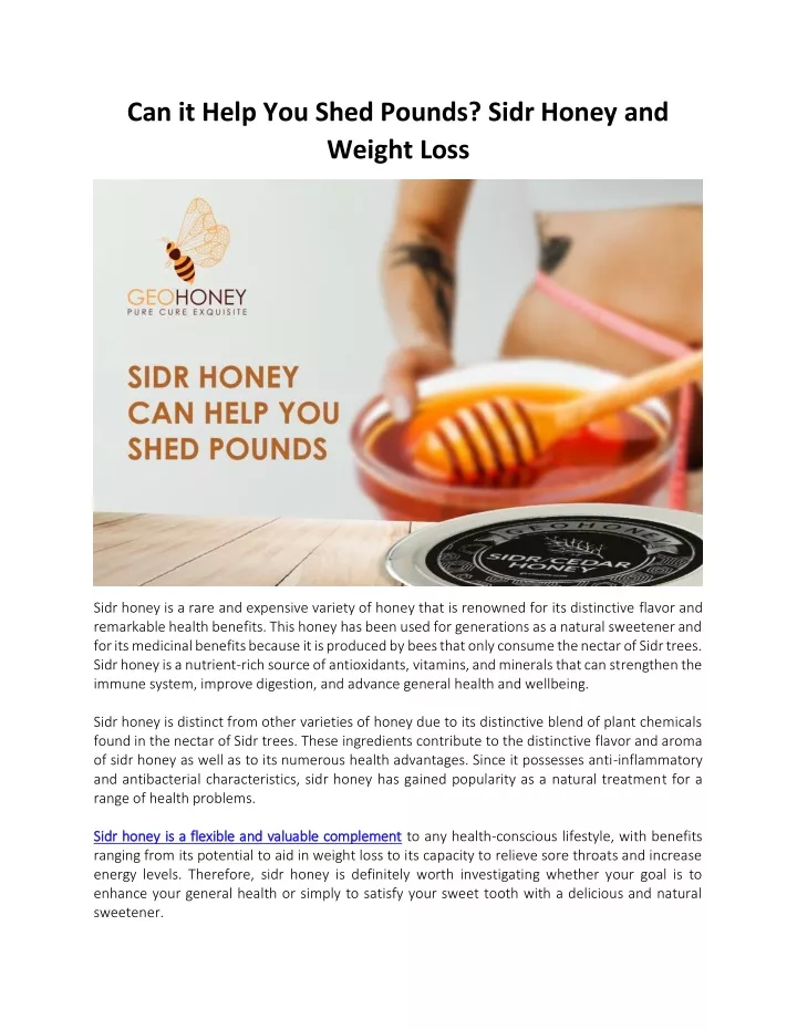 can it help you shed pounds sidr honey and weight