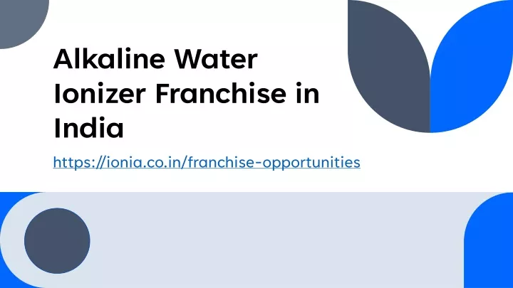 alkaline water ionizer franchise in india