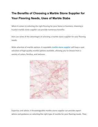 The Benefits of Choosing a Marble Stone Supplier for Your Flooring Needs, Uses of Marble Slabs (1)
