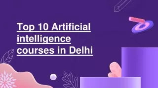 Top 10 Artificial intelligence courses in Delhi