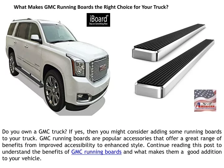 what makes gmc running boards the right choice
