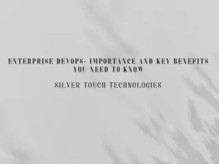 Enterprise DevOps- Importance and Key Benefits You Need to Know-Silver Touch Technologies