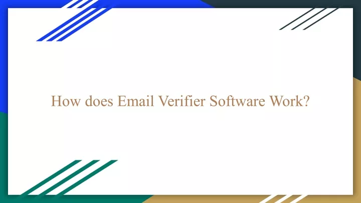 how does email verifier software work