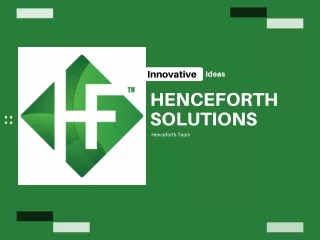 Best Web & Mobile App Development Company | Henceforth Solutions