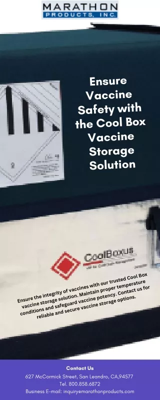 Preserve Vaccine Efficacy and Patient Health with our Secure Cool Box