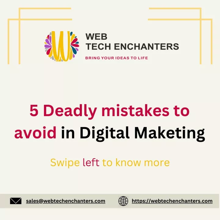 5 deadly mistakes to avoid in digital maketing