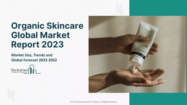 organic skincare global market report 2023