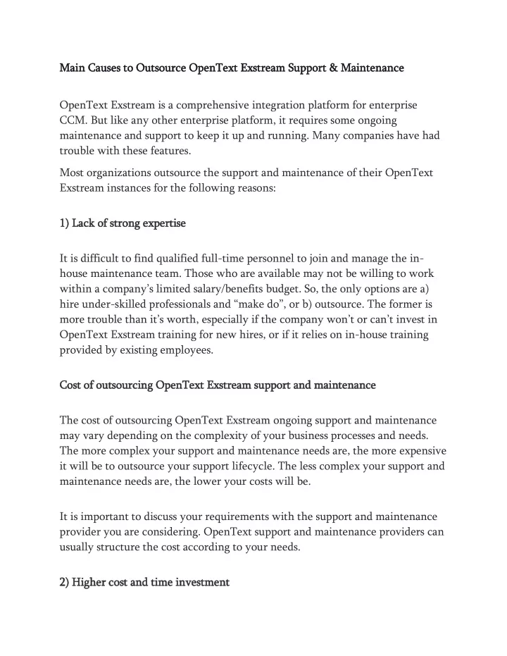 main causes to outsource opentext exstream