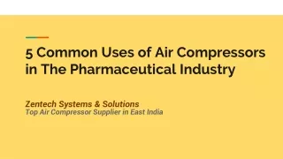 5 Common Uses of Air Compressors in The Pharmaceutical Industry