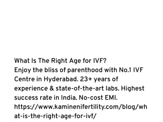 What Is The Right Age for IVF?