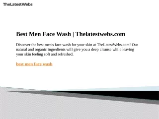 Best Men Face Wash | Thelatestwebs.com