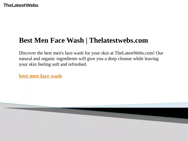 best men face wash thelatestwebs com