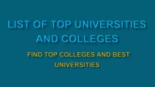 list of top universities and colleges find top colleges and best universities