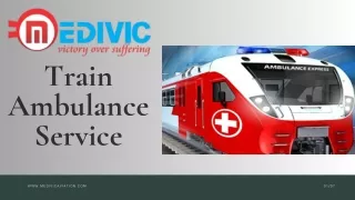 Medivic Aviation Train Ambulance in Patna and Ranchi