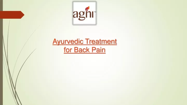a yurvedic treatment for back p ain