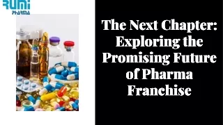 future of pcd pharma franchise