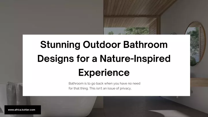 stunning outdoor bathroom designs for a nature