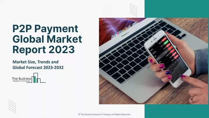 p2p payment global market report 2023