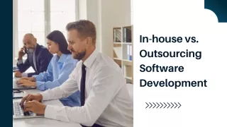 In-house vs. Outsourcing Software Development