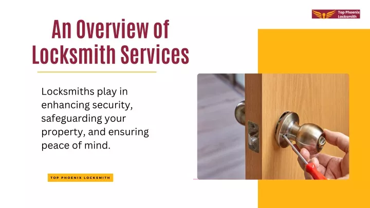 an overview of locksmith services