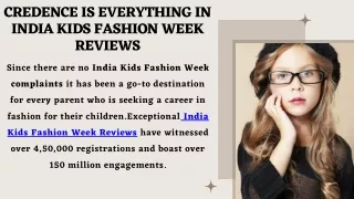 Credence is Everything in India Kids Fashion week Reviews