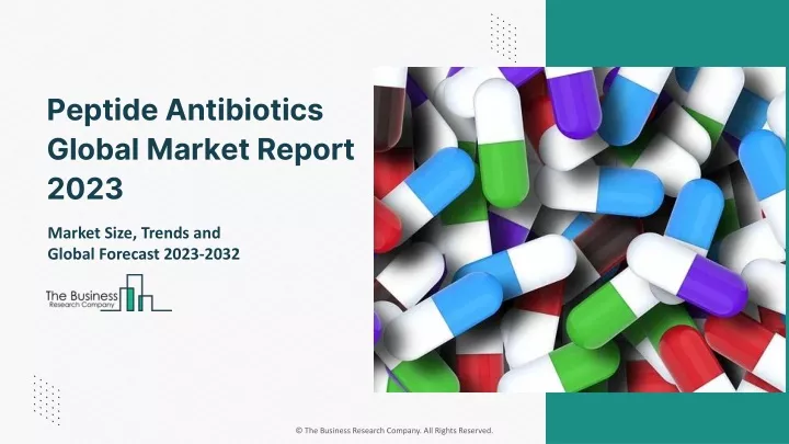 peptide antibiotics global market report 2023