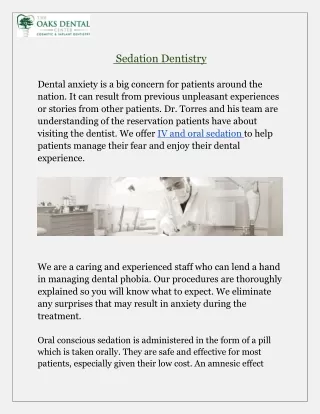 Experience Sedation Dentistry at The Oaks Dental Center
