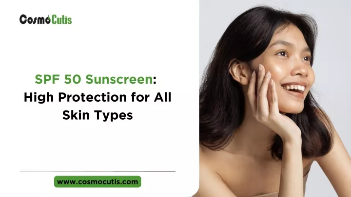 spf 50 sunscreen high protection for all skin