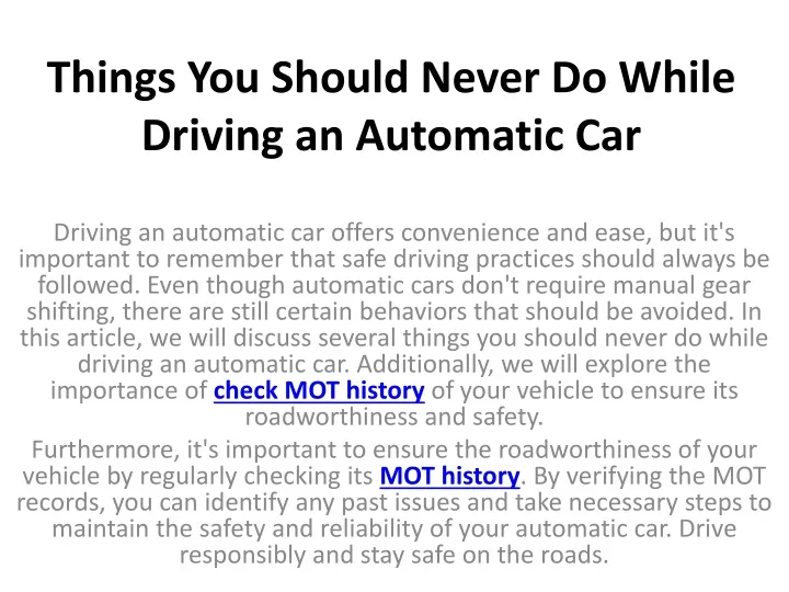 things you should never do while driving an automatic car