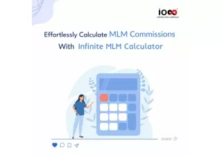 Effortlessly Calculate MLM commissions with Infinite MLM Calculator