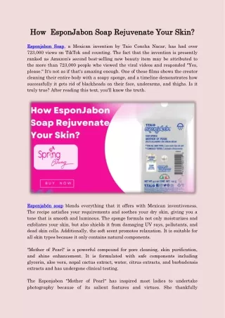 how esponjabon soap rejuvenate your skin