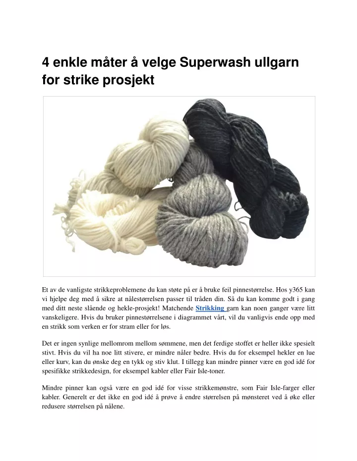 4 enkle m ter velge superwash ullgarn for strike prosjekt