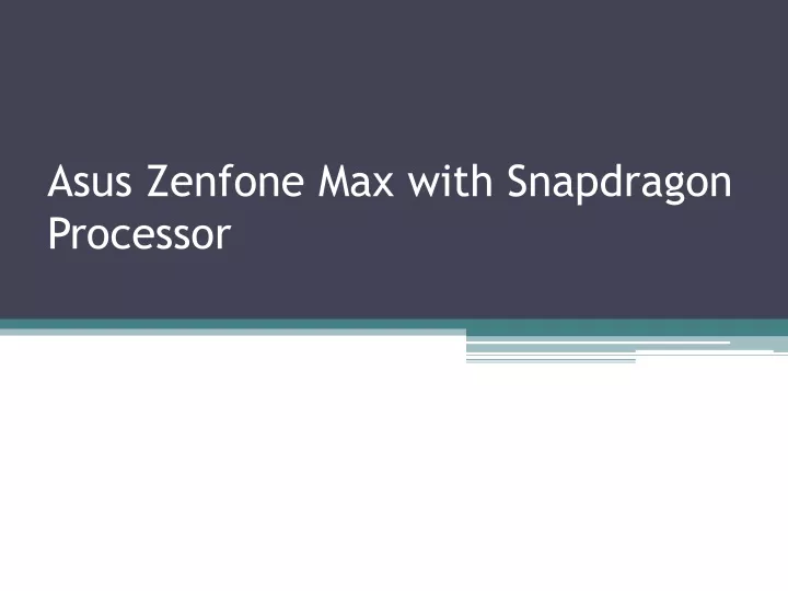 asus zenfone max with snapdragon processor