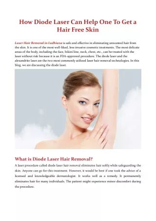 How Diode Laser Can Help One To Get a Hair Free Skin